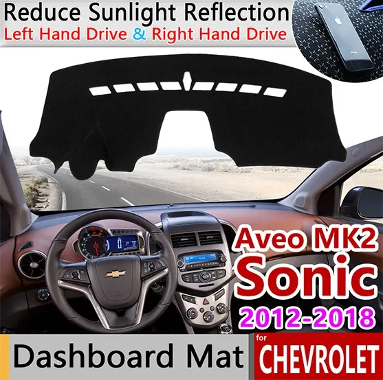 Для Chevrolet Sonic AVEO Holden barina 2011~ Противоскользящий коврик на приборную панель солнцезащитный коврик защитные аксессуары T300 RS