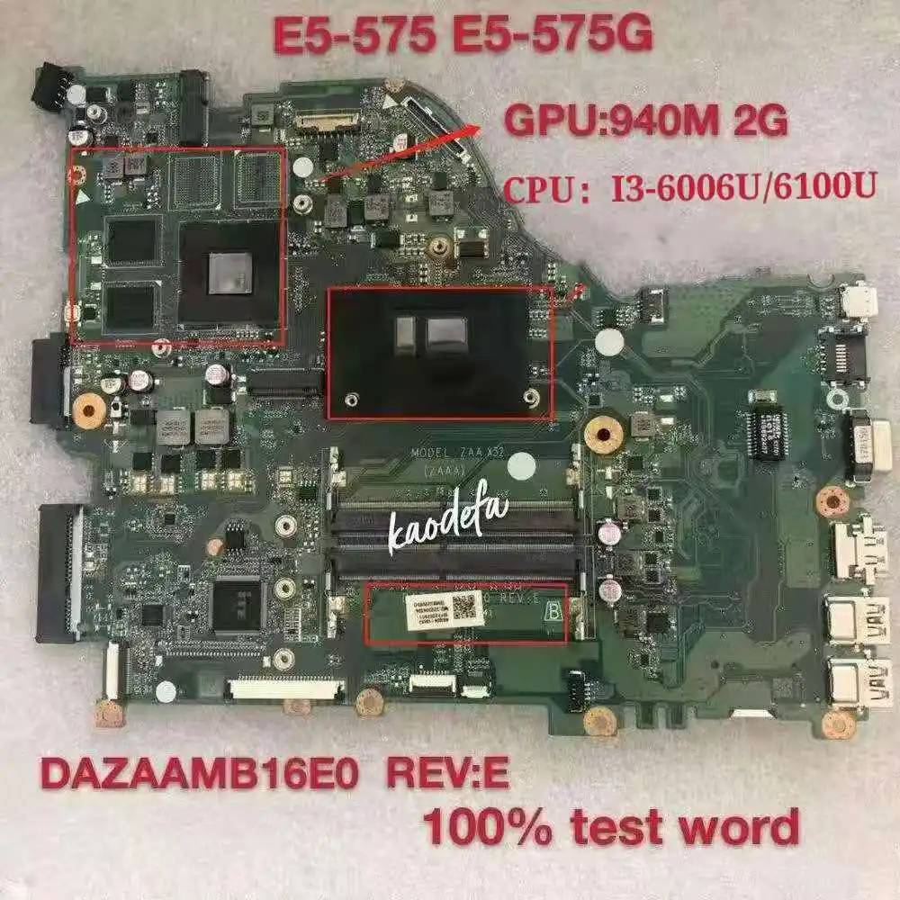Материнская плата для ноутбука Acer E5 575G 575 ZAA X32 DAZAAMB16E0 REV:E CPU: I3U GPU: 940MX 2GB F5 573 тест ОК