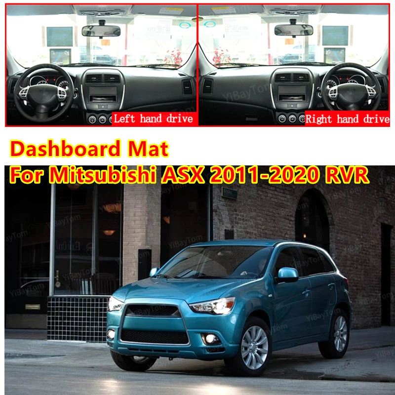 

For Mitsubishi ASX 2011-2020 RVR Anti-Slip Mat Sunshade Dashmat Protect Carpet Dashboard Cover Pad Accessories