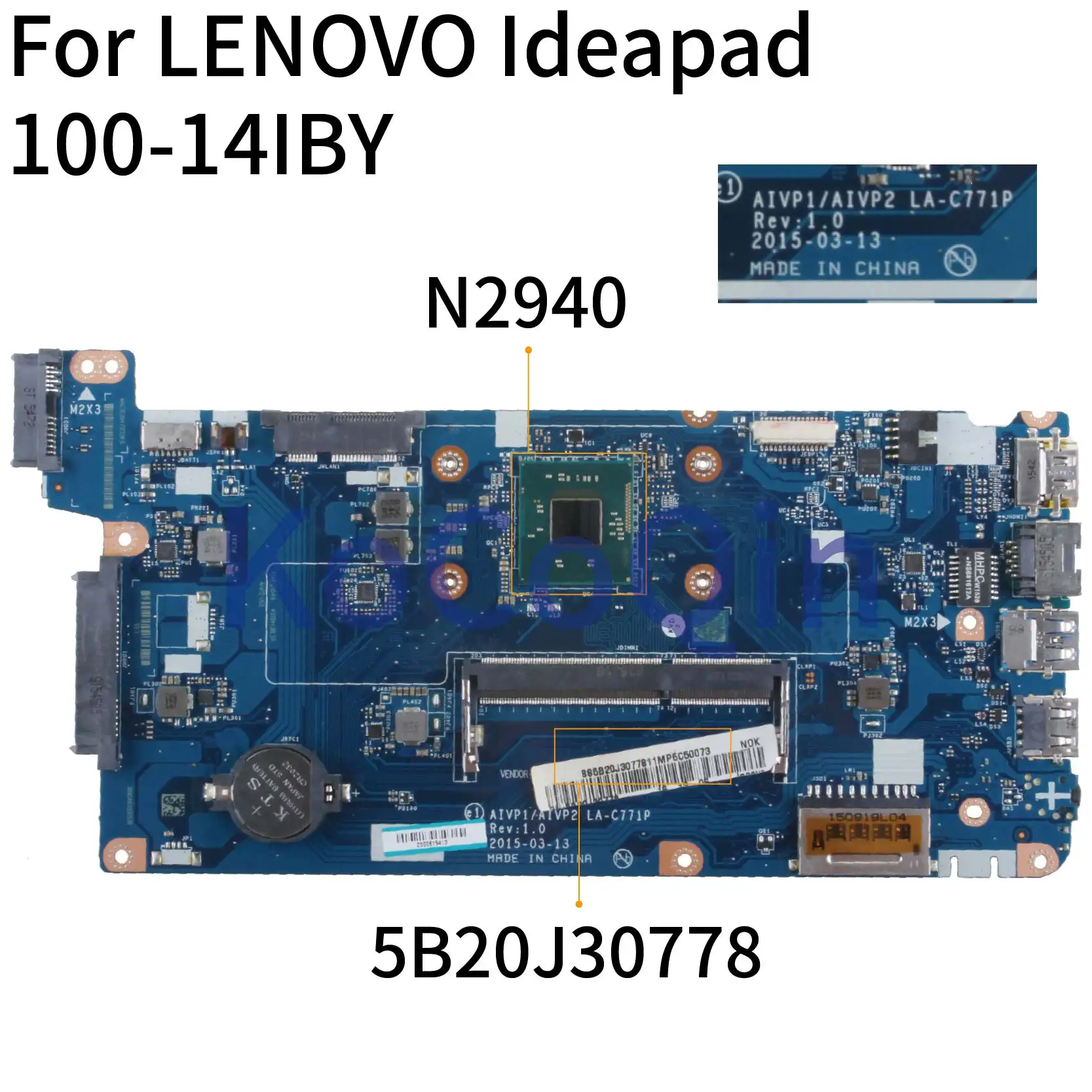 For LENOVO Ideapad 100-14IBY N2840 N2940 14' inch Notebook Mainboard AIVP1/AIVP2 LA-C771P Laptop Motherboard | Компьютеры и офис - Фото №1