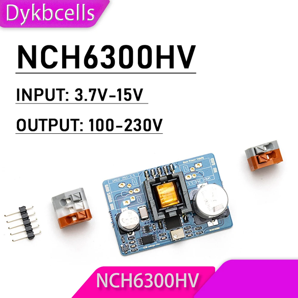 

Dykbcells NCH6300HV Nixie Tube Boost Power Supply Module DC 3.7V- 15V TO 100-230V 160V 170V FOR Glow Clock Magic Eye 12V 5V USB