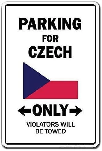 

Metal Tin Sign New Novelty Sign Gift Parking Czech Only National Pride Sign Czech Republic Flag National Pride