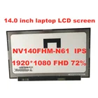 14-дюймовый IPS-экран для ноутбука, ЖК-экран для планшетов Lenovo V8.0 NV140FHM N61 FRU: 00NY436 B140HAN03.1, экран для компьютера Lenovo 1920*1080