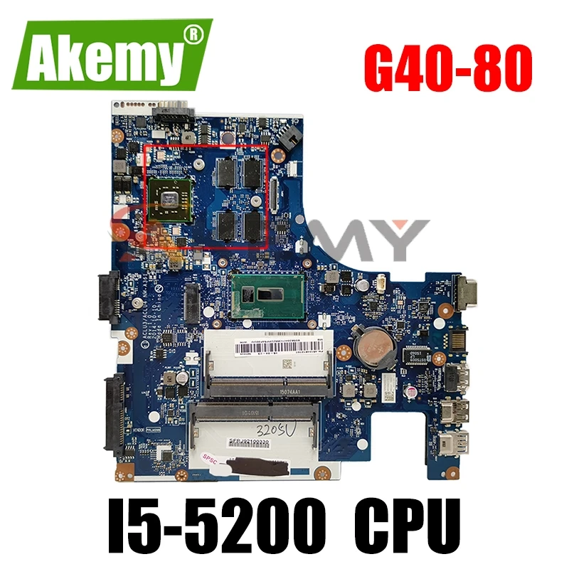 Материнская плата для ноутбука LENOVO G40-80 I5-5200 14 дюймов материнская плата 5B20H12587 ACLU3/ACLU4 NM-A361