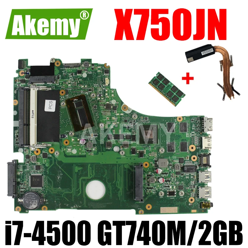 

For Asus A750J K750J K750JB X750JB X750JN laptop Motherboard Mainboard test 100% OK i7-4500 GT740M/2GB free Heatsink+4GB RAM