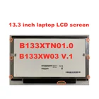 Бесплатная доставка, B133xw01 v.2 B133XW03 V.3 LTN133AT18 B133XTN01.0 LP133WH2 TLA4 B133XW01 V2 LP133WH2 TLM1 1366*768 40pin