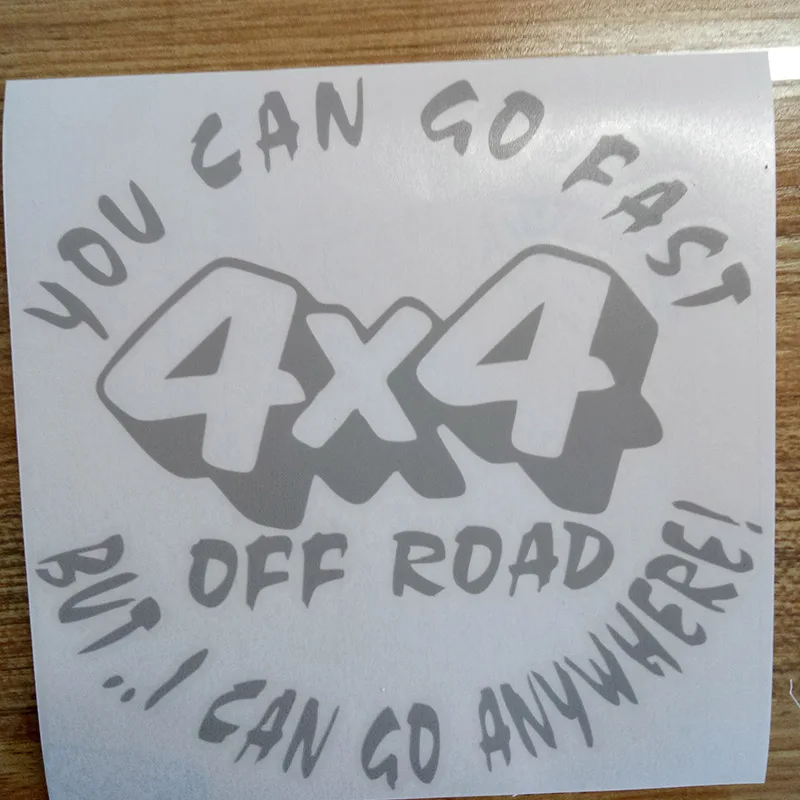 Стиль автомобиля 13 8 см * модная Автомобильная наклейка YOU CAN GO FAST 4X4 OFF ROAD но я могу