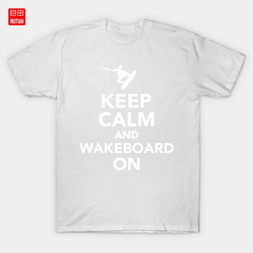Keep calm and Wakeboard on t shirt Calm Water Ski Kiteboard Wakeboarding Wakeboarder Waken Kitesurfing Wakeboard|Мужские футболки| |
