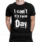 Мужские футболки Формула 1, забавная футболка I Can It's Race Day, футболка с коротким рукавом, одежда для взрослых из чистого хлопка