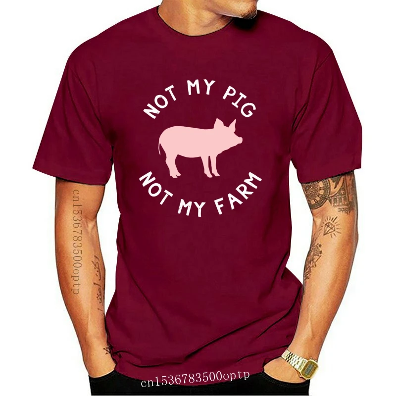 

Новинка, забавная футболка с надписью Not My Pig Not My Farm, мужская и женская футболка, Модная хлопковая футболка 2021