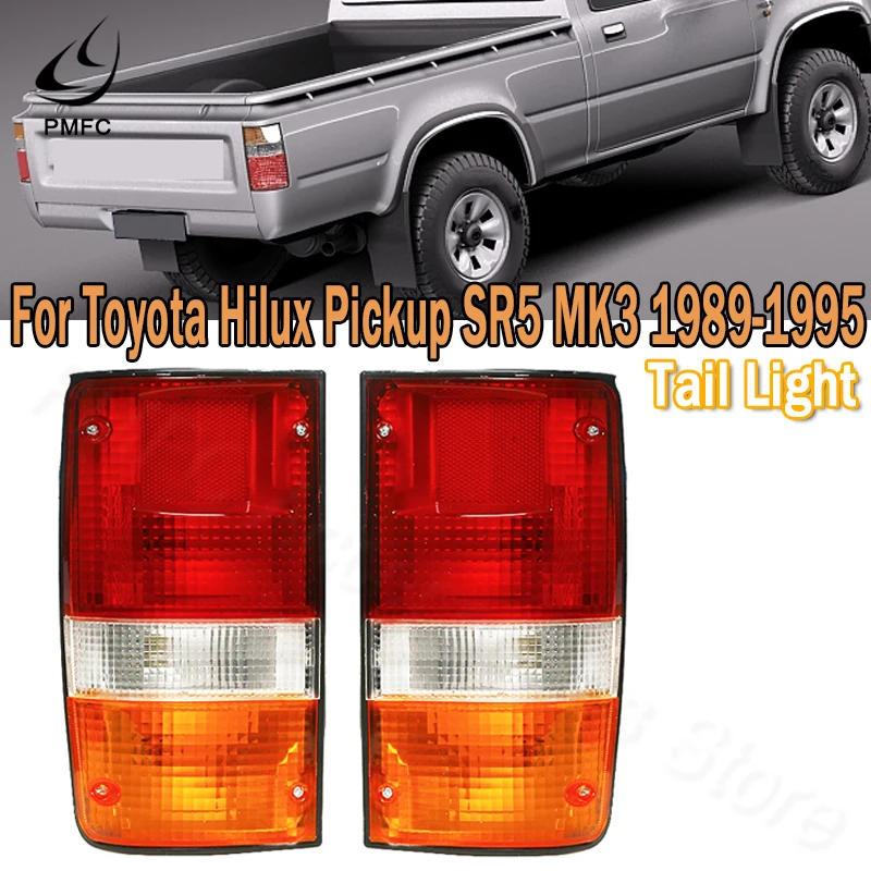 Автомобильный задний фонарь PMFC в сборе для Toyota Hilux Pickup SR5 MK3 LN RN YN 2WD 4WD 1989 1990 1991 1992 1993