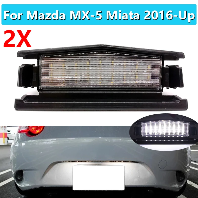 D09H51270 D09H51270A светодиодный светильник номерного знака для Mazda MX 5 Miata 2016 2019 питание