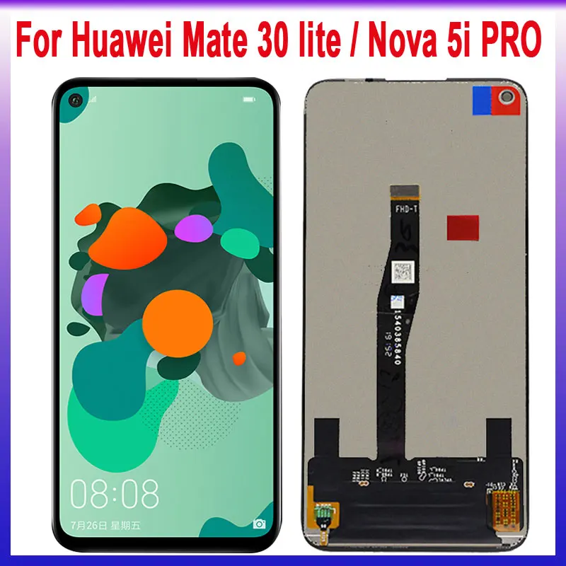 Оригинальный ЖК-дисплей 6 26 дюйма для HUAWEI Mate 30 Lite в сборе huawei Nova 5I Pro с экраном