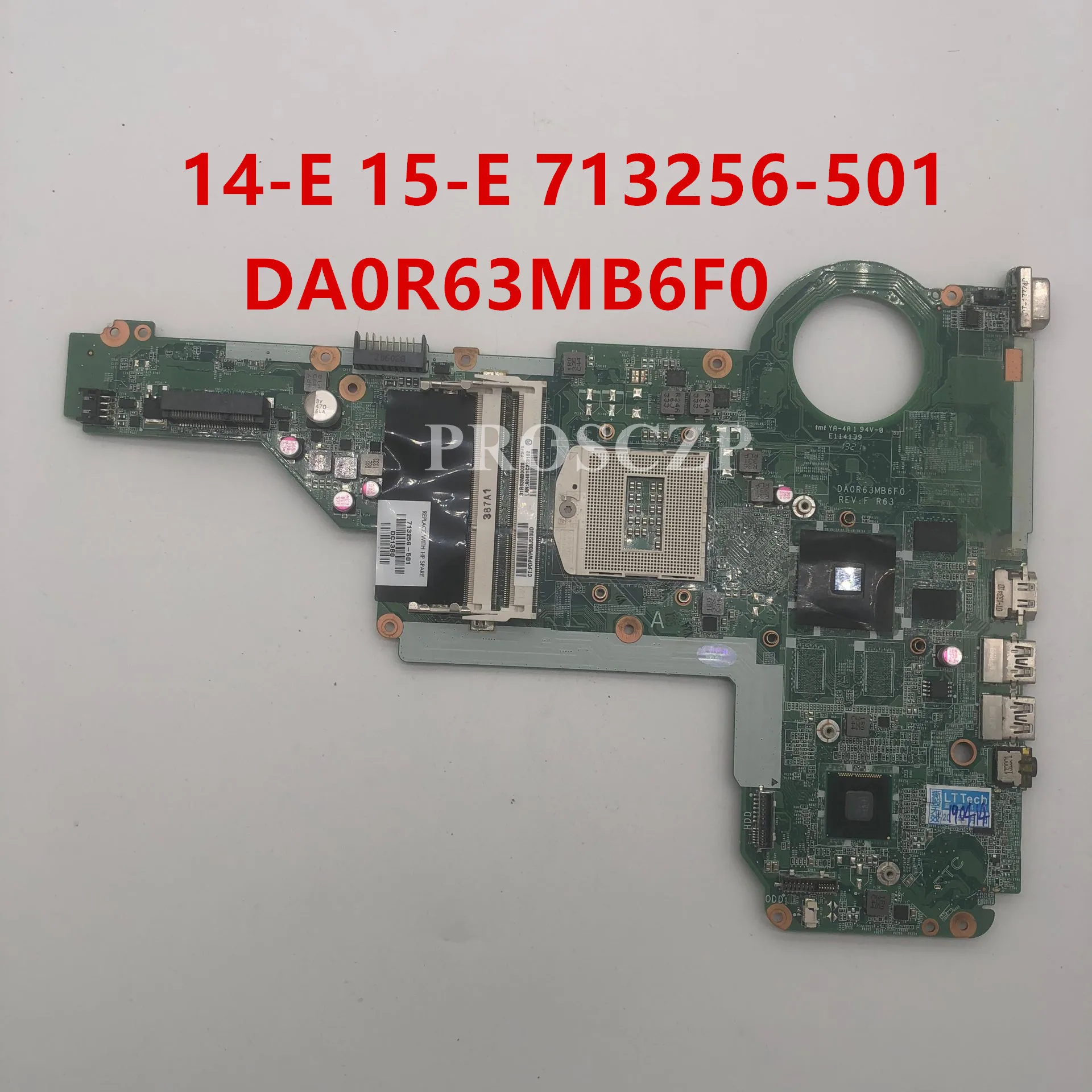 Бесплатная доставка Для 14 E 15 17 713256 501 001 DA0R63MB6F1 материнская плата для ноутбука PGA 947