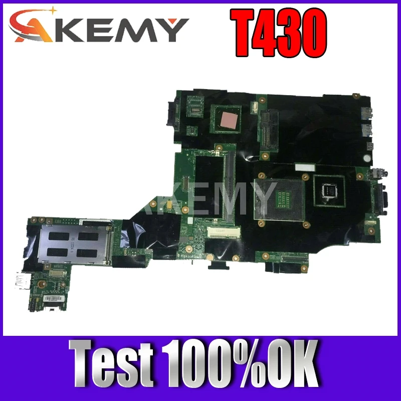 Материнская плата Akemy для ноутбука Lenovo Thinkpad T430 SLJ8A DDR3 NVS5400M 1 ГБ 04Y1423 04X3653 04W6633 04X3651