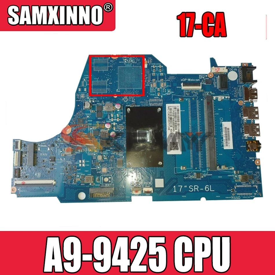 

Akemy L22720-601 L22720-001 для струйного принтера HP Pavilion 17-CA 6050A2985501-MB-A02 6050A2985501 Материнская плата ноутбука A9-9425 Процессор