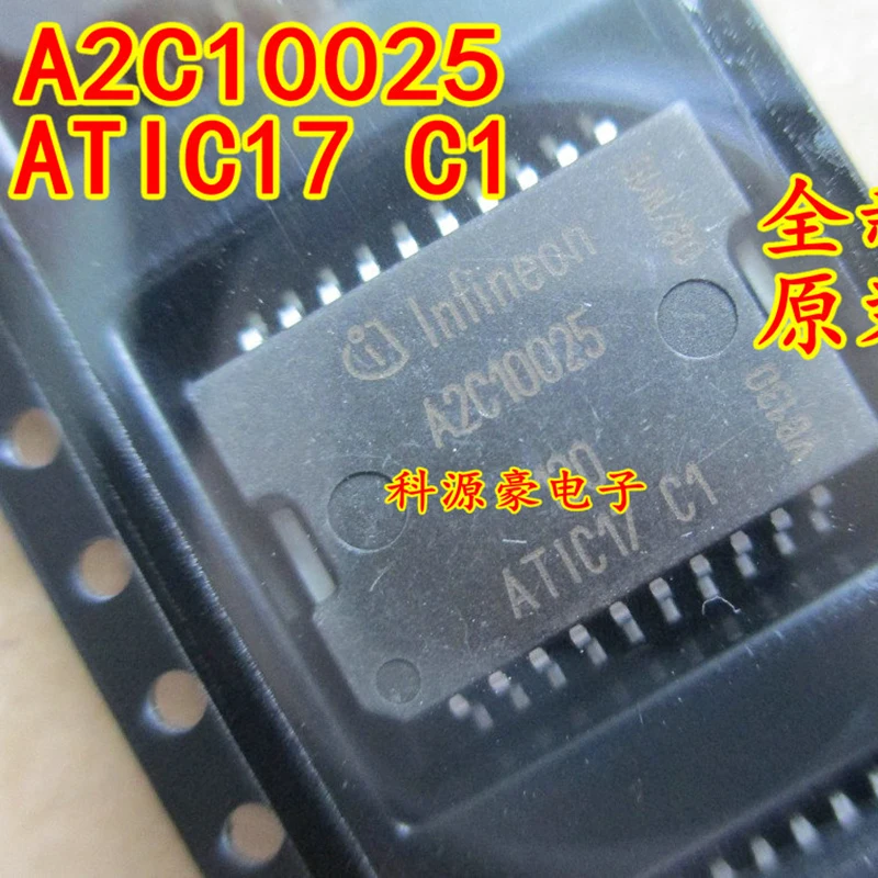 

1Pcs/Lot Original New A2C10025 ATIC17 C1 IC Chip Auto Computer Board Car Accessories