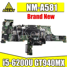 Akemy For Lenovo Thinkpad T460 laptop Mainboard NM-A581 Motherboard with i5-6200U GT940MX T460 Motherboard Mainboard test OK