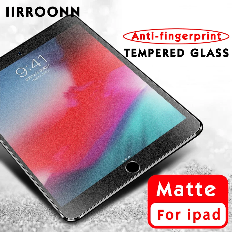 Матовое закаленное стекло для Apple iPad mini Air 3 2 1 Mini 5 4 2017 2018 pro 9 7 10 Защитная пленка