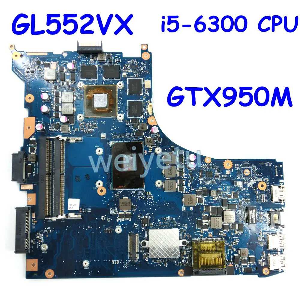 

ROG GL552VX MB_0M i5-6300HQ CPU GTX950M laptop motherboard for ASUS GL552V GL552VX GL552VW laptop Motherboard 90NB07Z0-R0005