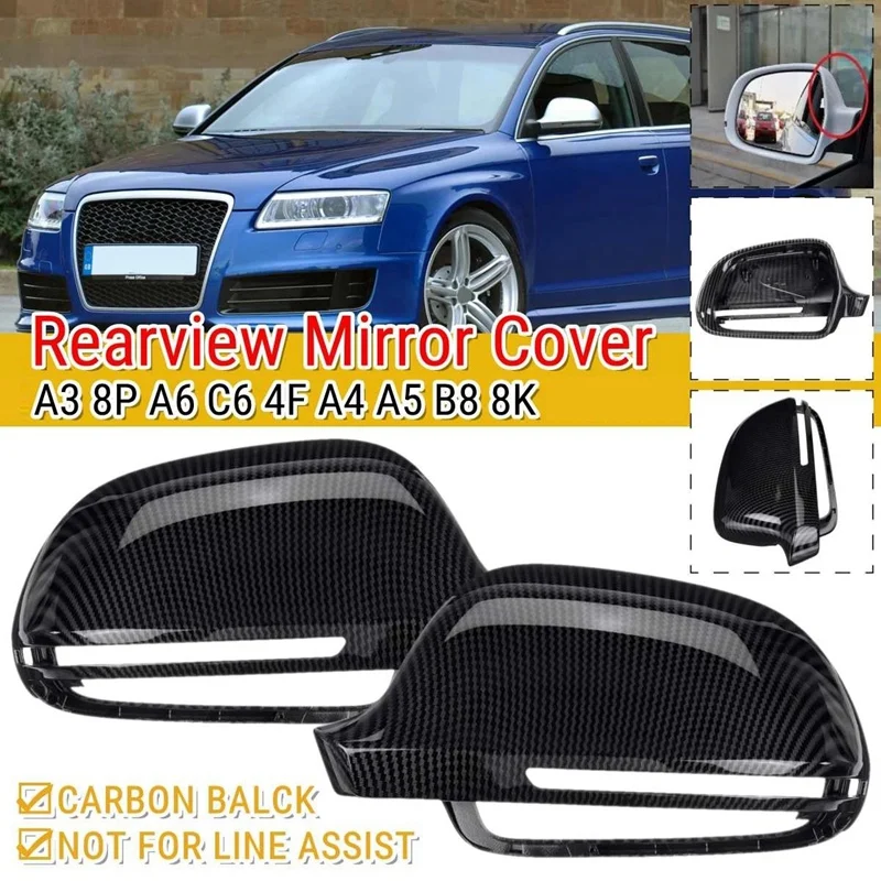 

For- A3 8P A6 C6 4F A4 A5 B8 8K Q3 SQ3 A8 D3 S4 S5 S6 S8 Rearview Mirror Shells Cover Protection Cap Carbon Look