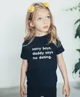 Детская футболка с надписью Sorry для мальчиков Daddy Says No, Детская летняя футболка с короткими рукавами для девочек, модные футболки, От 1 до 12 лет