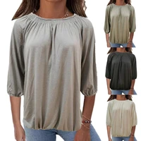 hot sales 34 sleeve solid color women blouse spring autumn o neck pleated loose autumn shirt streetwear