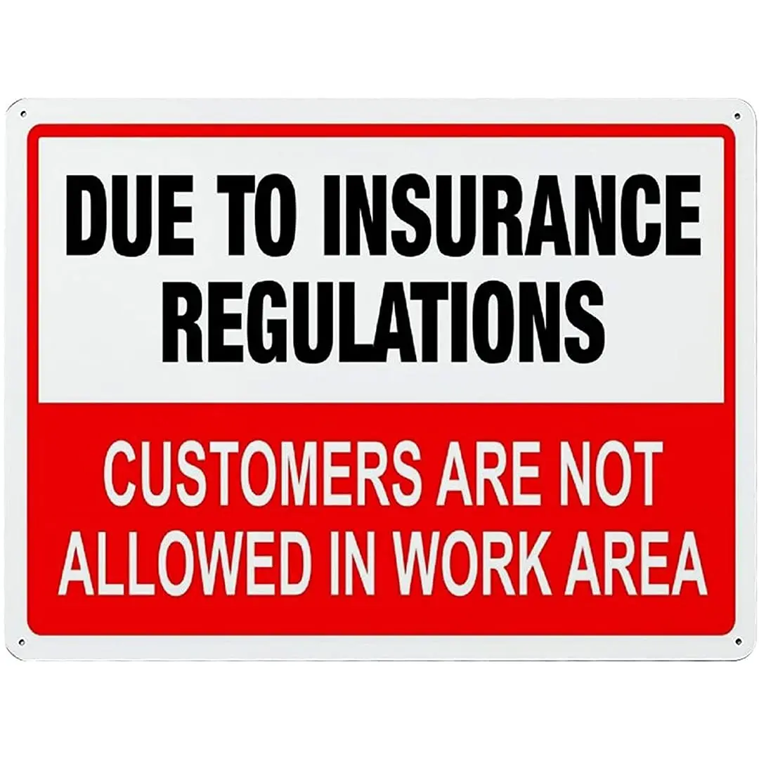 

Metal Sign Customers are Not Allowed in Work Area Street Signs Aluminum Weatherproof Horizontal Wall Decoration12x16inch