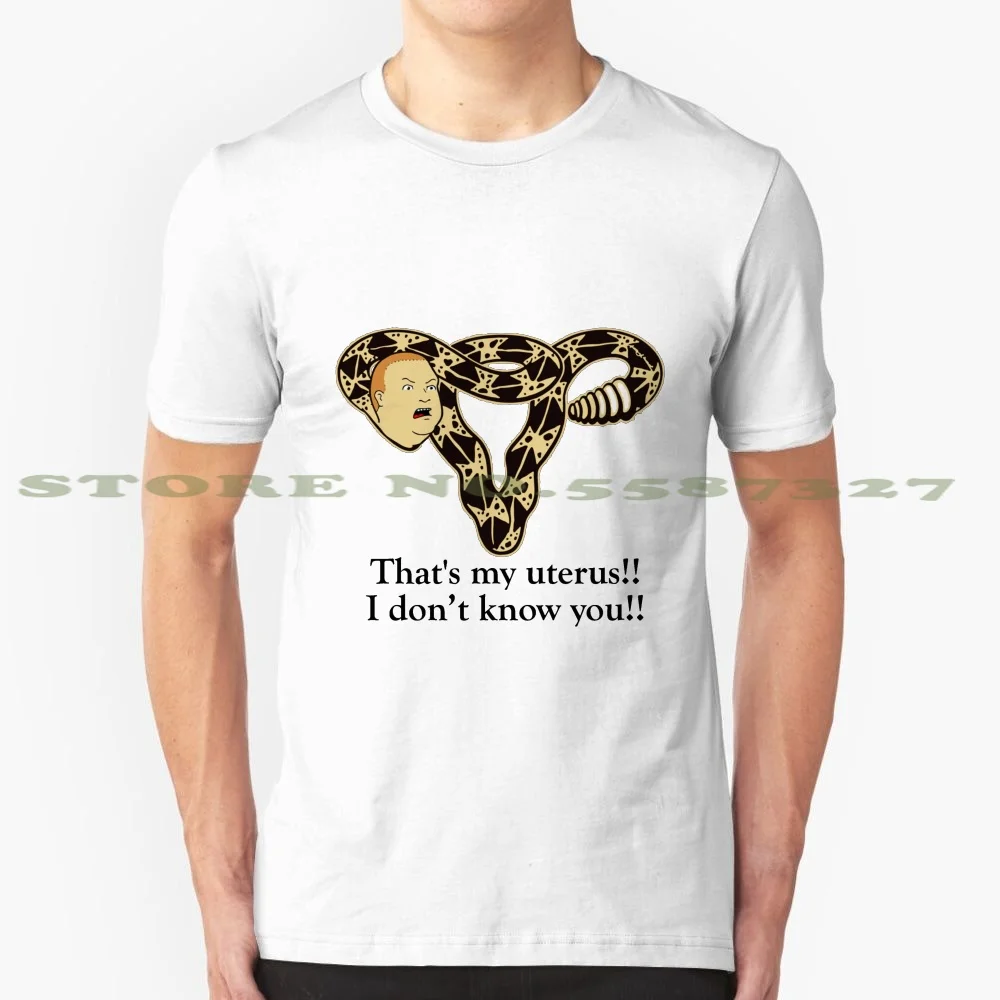 

Thats My Uterus Bobby Hill Graphic Custom Funny Hot Sale Tshirt Pro Choice Pro Life Bobby Hill Dont Tread On Me I Dont Know You