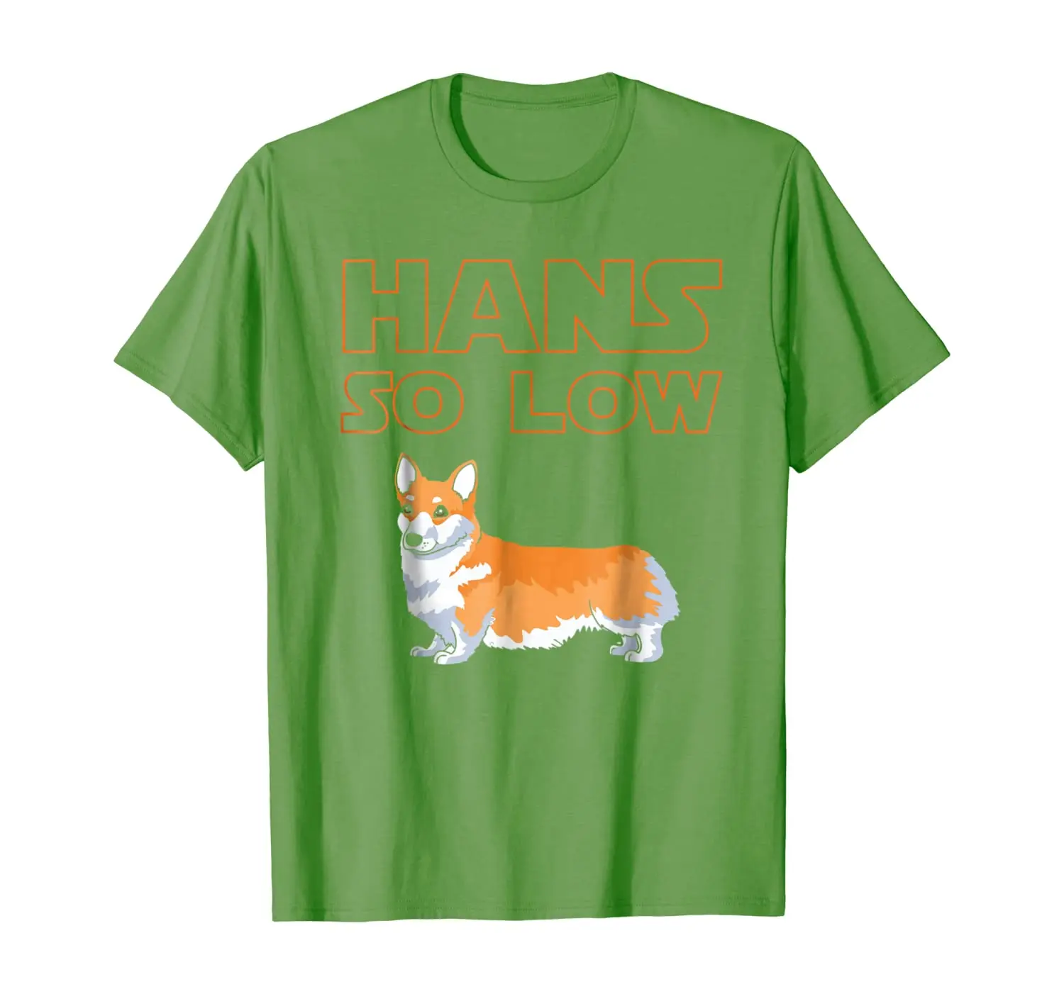 

Corgi Dog T-Shirt - HANS SO LOW