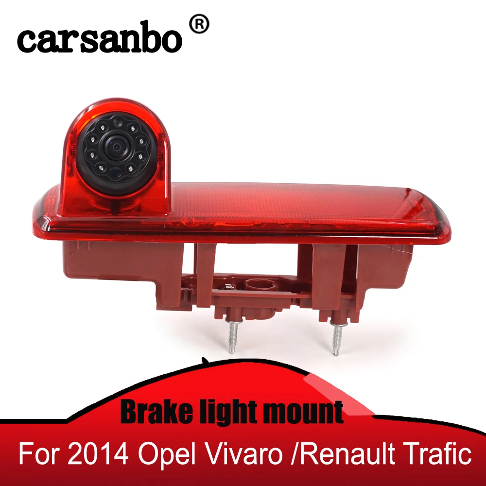 Автомобильная камера задсветильник вида Carsanbo для 2014 Opel Vivaro/2014 Renault Trafic 7