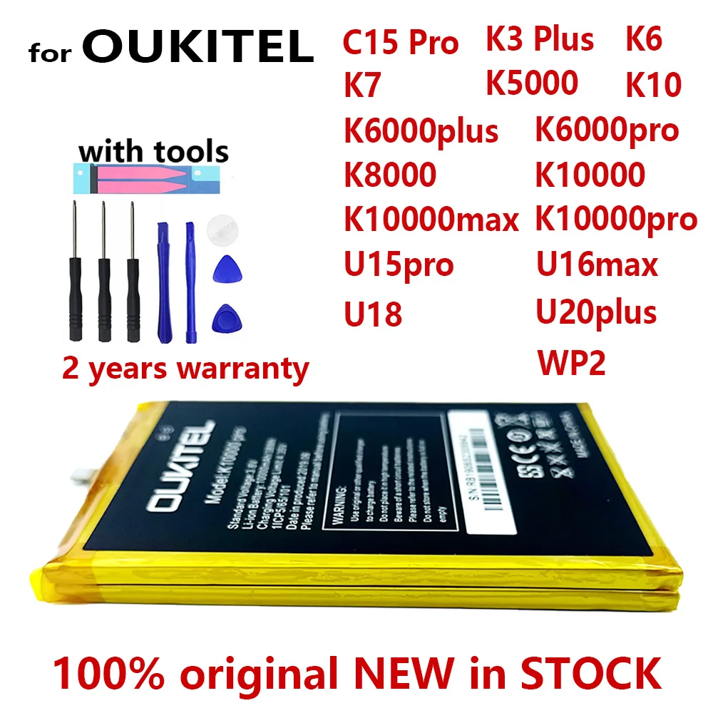 

100% Original For Oukitel C15 PRO/K3 Plus/K6/K7/K10/K5000/K6000/K10000/K10000 Max/K10000 Pro/U15 pro U16 max U18 WP2 With Tools