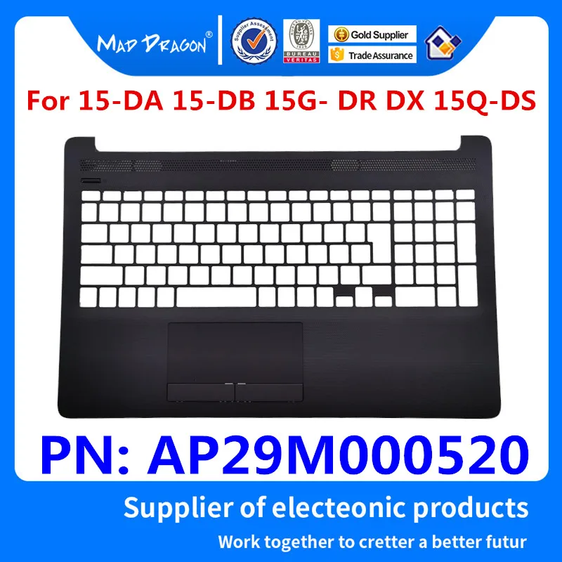 

MAD DRAGON Brand new laptop Palmrest Top Cover Upper Case gray C shell For HP Pavilion 15T-DA 15T-DB 15-DB 15-DR AP29M000520