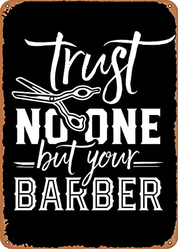 

Trust Your Barber Vintage Look Metal Sign Art Prints Retro Gift 8x12 Inch