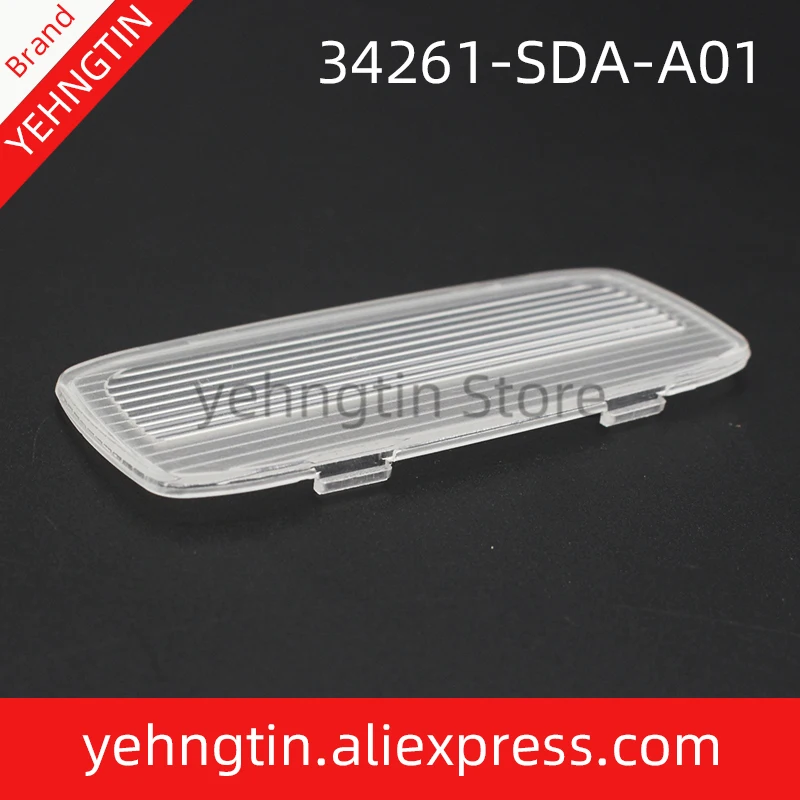 

34261-SDA-A01 крышка объектива освещения двери для HONDA ACCORD 2003-2013 CP1/2/3 CM4/5/6 CROSSTOUR 2dr & 4dr