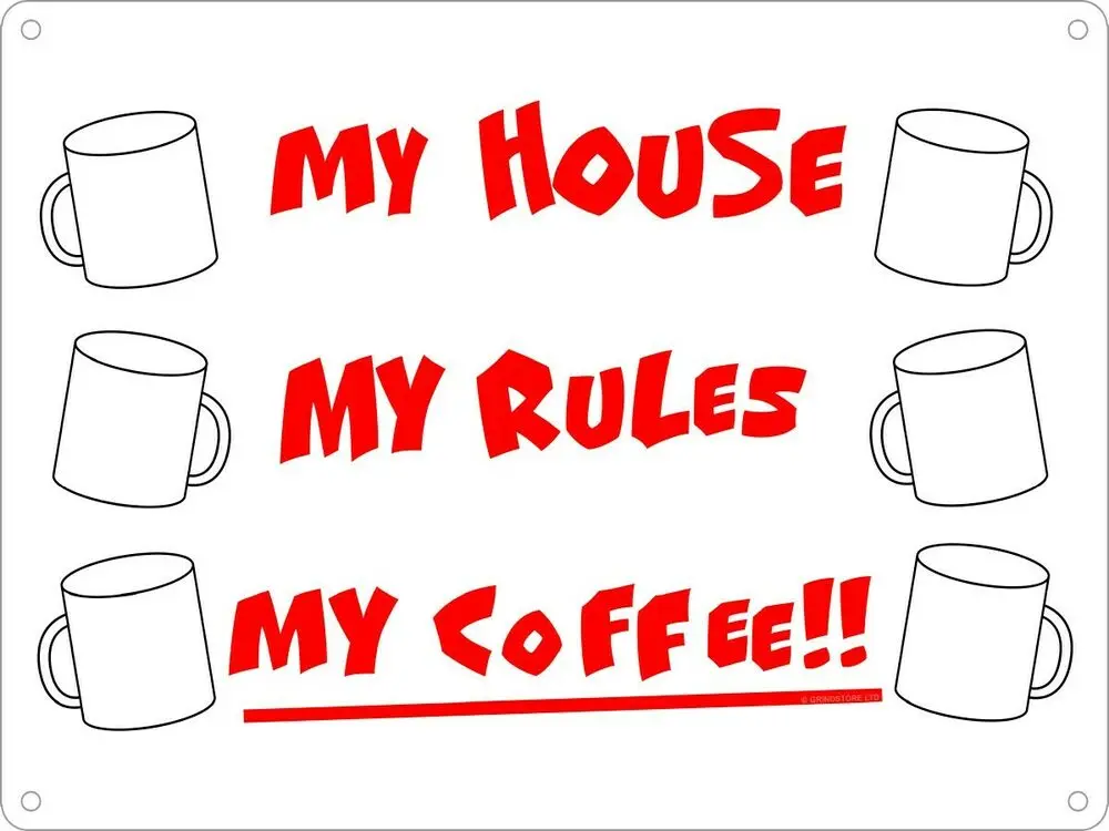 Мини жестяной знак My House Rules Coffee White 20x30 см | Дом и сад