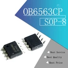 10 шт.лот OB6563CP SOP8 OB6563 LCD