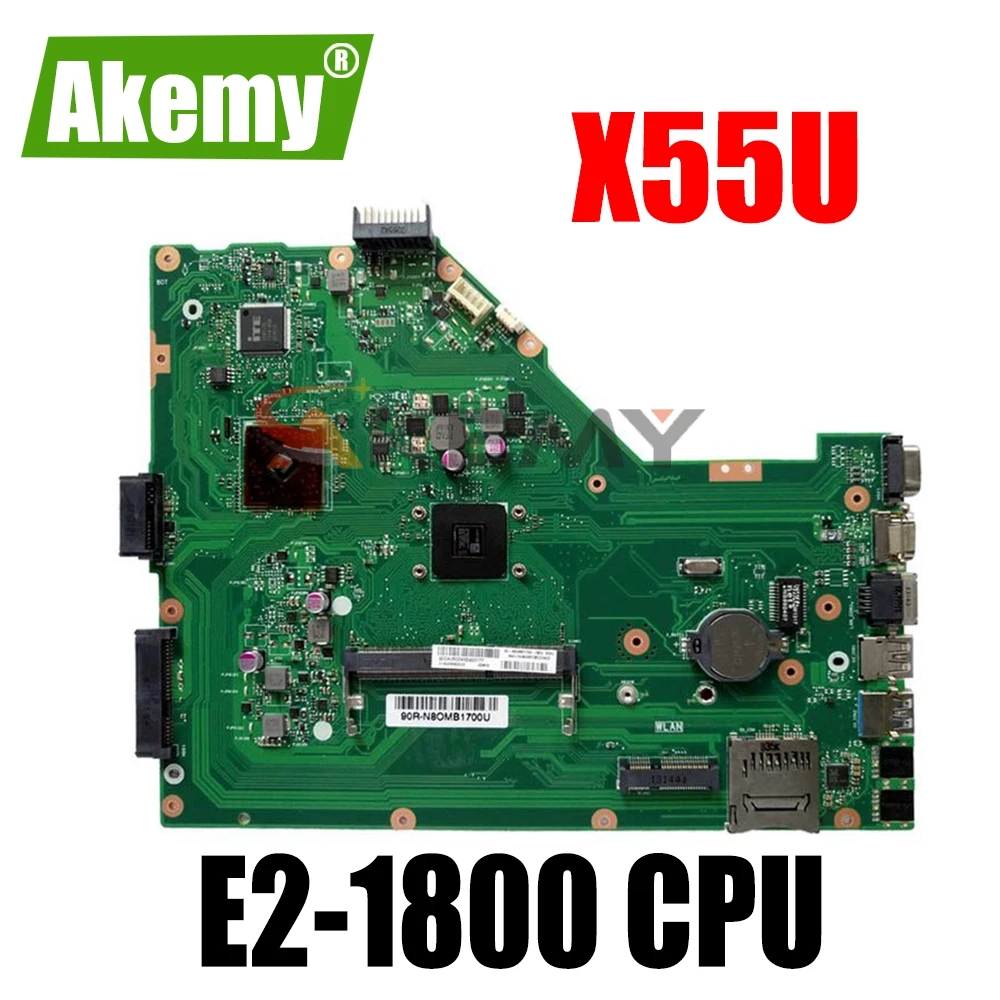 

For ASUS X55U Laptop Motherboard Mainboard With E2-1800 CPU 4 CORES