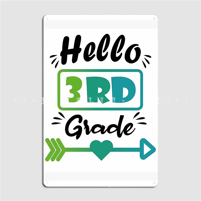 

Hello 3rd Grade Metal Sign Wall Pub Cave Pub Printing Wall Decor Tin Sign Poster