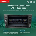 Автомобильный навигатор Kapud, Android 10, автомагнитола с GPS, для Mercedes Benz E-Class W211, E200, E220, E240, E280, CLK, W209, G-Class W463