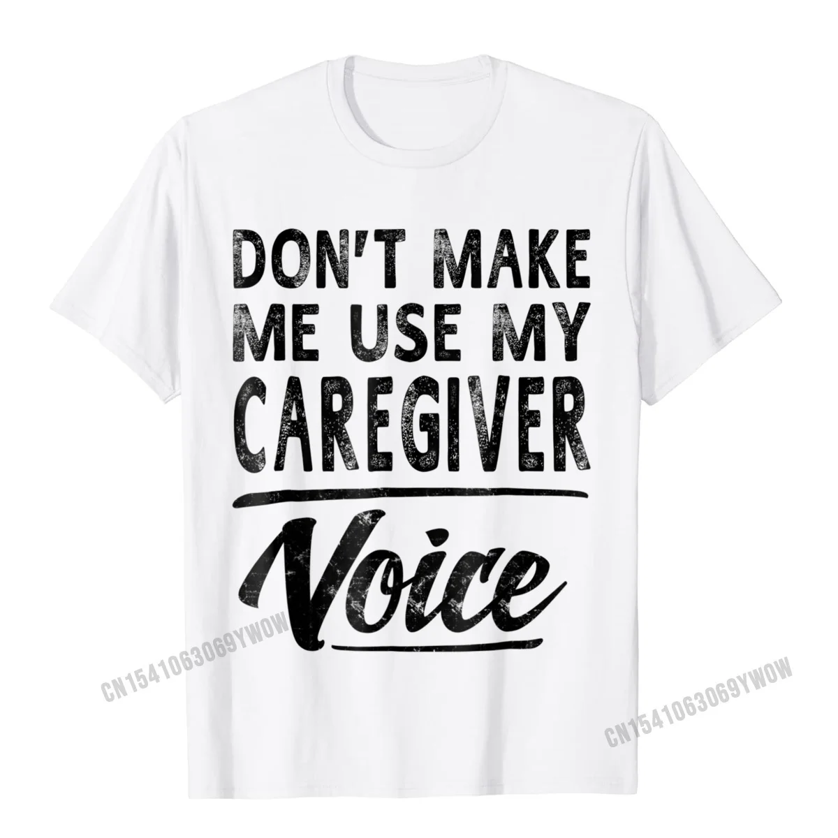 

Caregiver Voice Gifts Funny Women Men Caregiver T-Shirt Camisas Men Brand Classic T Shirt Cotton Men's Tops Tees Party