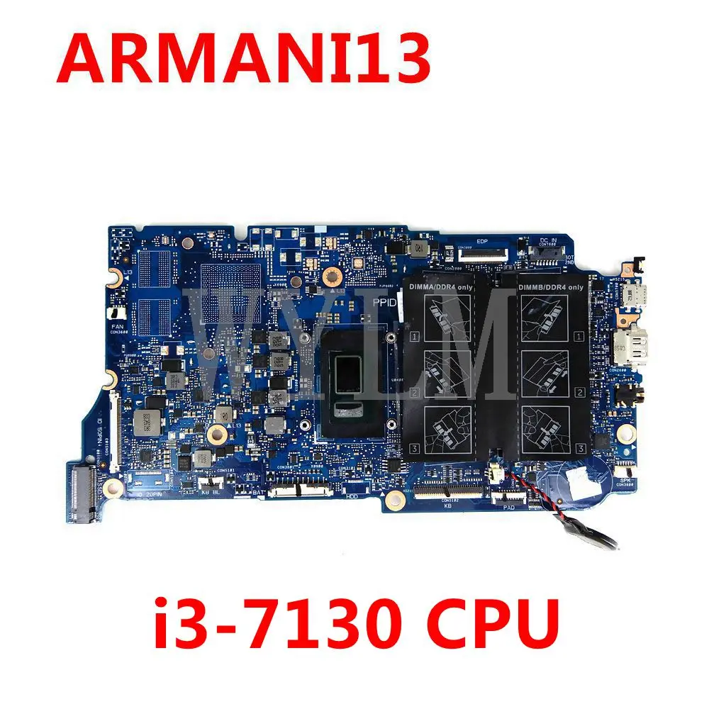 

CN 1N2CV 01N2CV ARMANI13 i3-7130 CPU Mainboard For DELL Vostro 5370 Laptop Motherboard 100%Tested Working Well