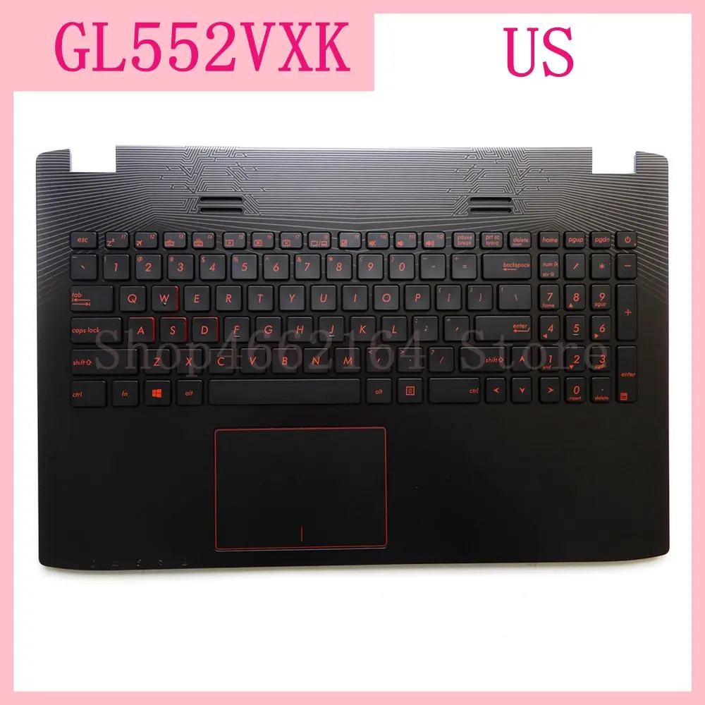 ROG GL552VW For ASUS GL552VX GL552V ZX50V GL552VW GL552VXK GL552VL Bilingual laptop keyboard frame C case With backlight