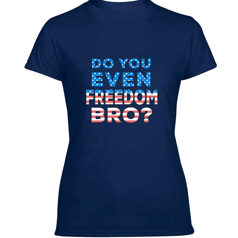 

Create Do You Even Freedom Bro Men's T Shirt Comics Tee Shirt For Mens Plus Size S-5xl Letters Tee Top