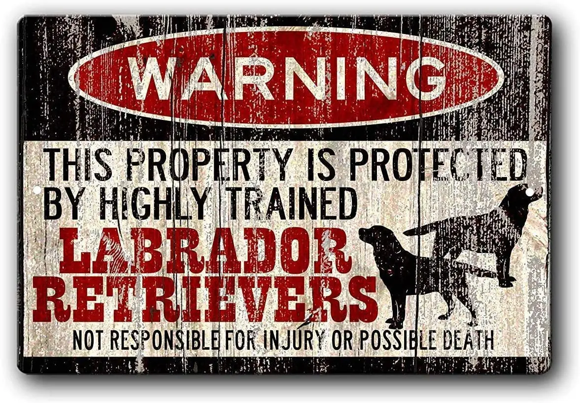 

Labrador Retrievers Sign Retro Metal Tin Sign Plaque Poster Wall Decor Art Shabby Chic Gift