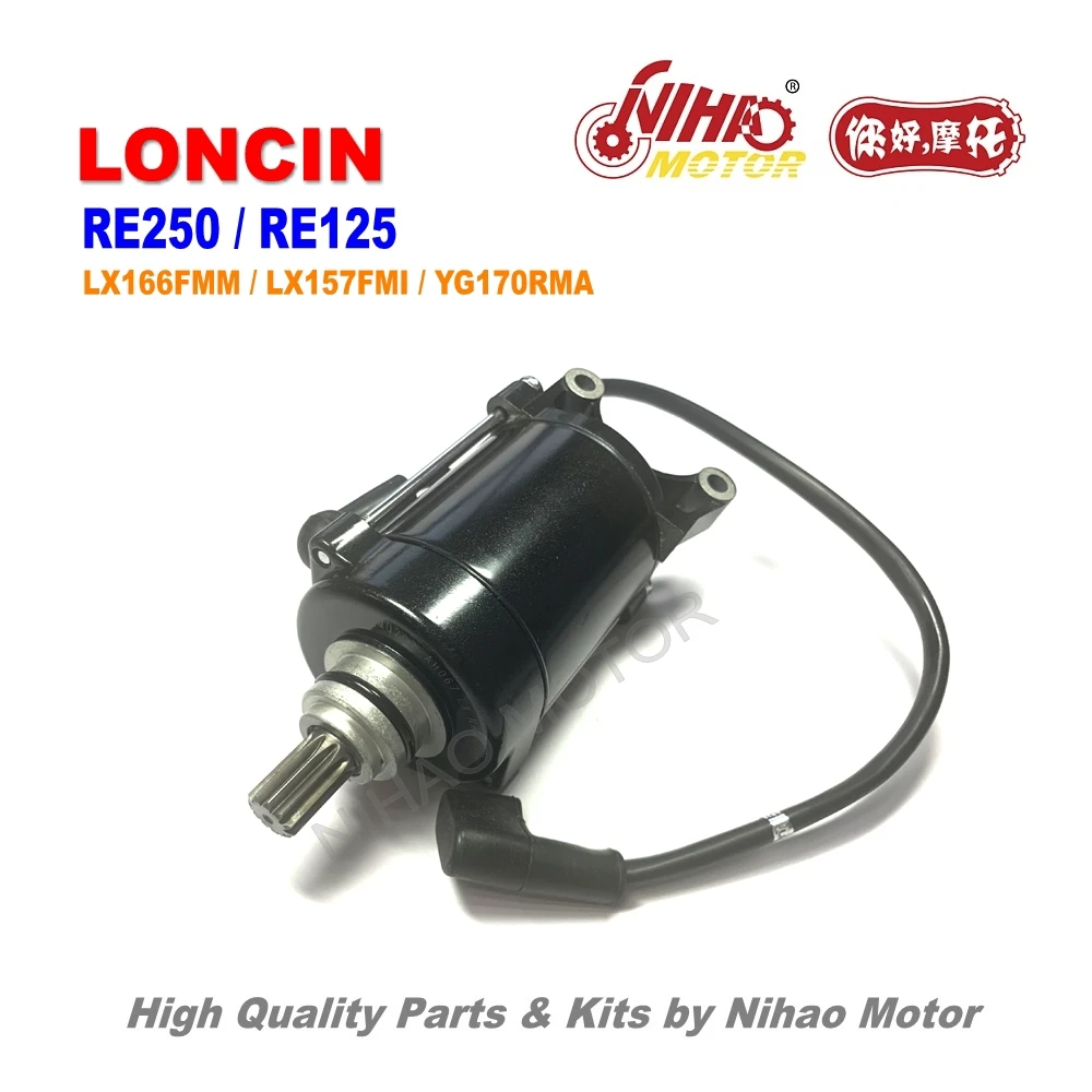 

LX48 LONCIN RE250 Engine PartsStarter Motor LX166FMM For ARORA KUBA RKS FUEGO TEKKEN 250 AXXO DAYTONA ZANELLA FREEDOM ADVANCE