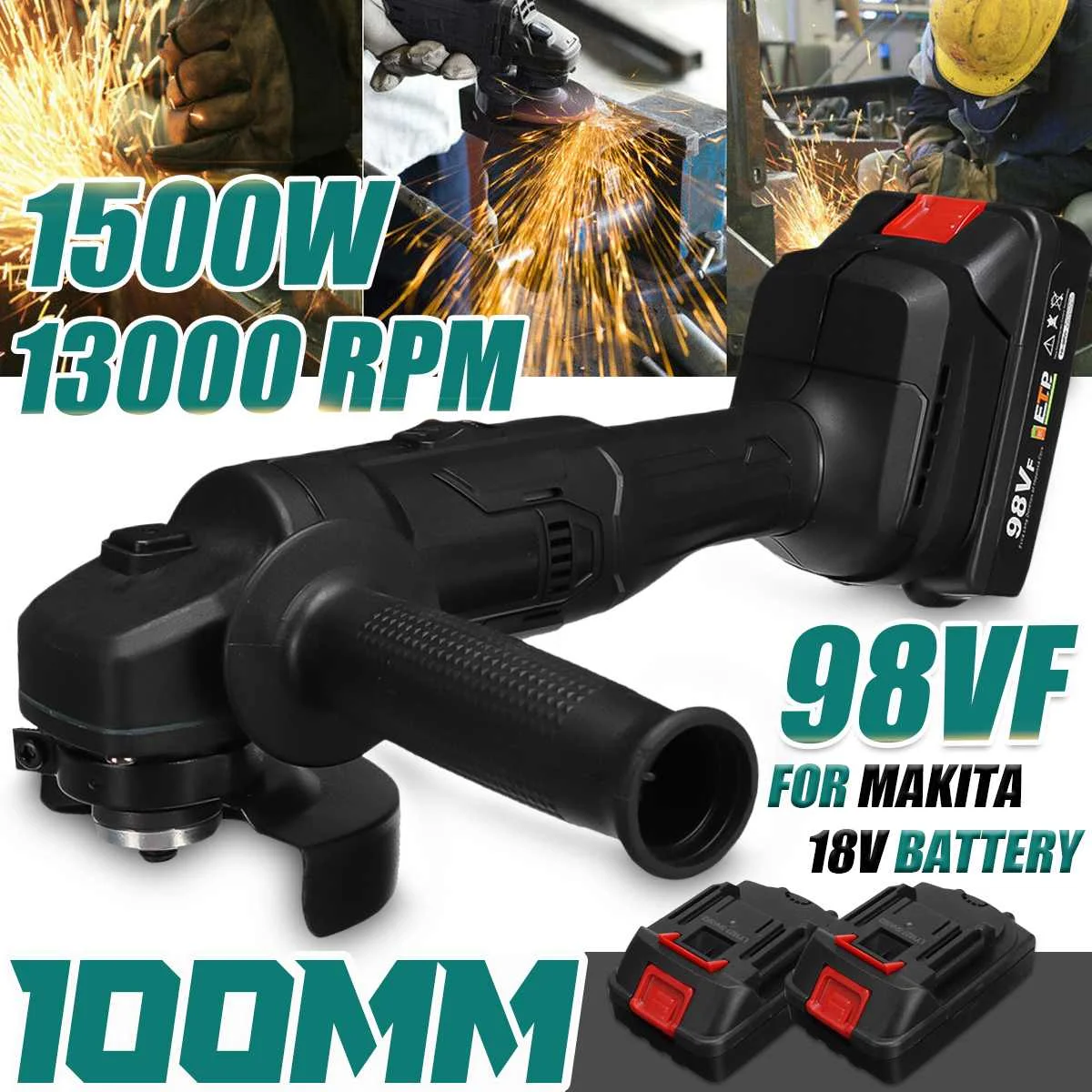 

98VF 13000RPM Cordless Angle Grinder 18V 100mm 1500W Li-ion Battery Electric Cutting Machine Variable Speed For Makita Battery