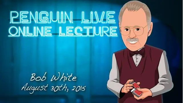 

Bob White Penguin Live ACT MAGIC TRICKS