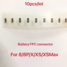 10 шт. батарея FPC для iPhone 8 Plus X XS Max XR разъем на плате зажим штекер гибкий кабель запасные части