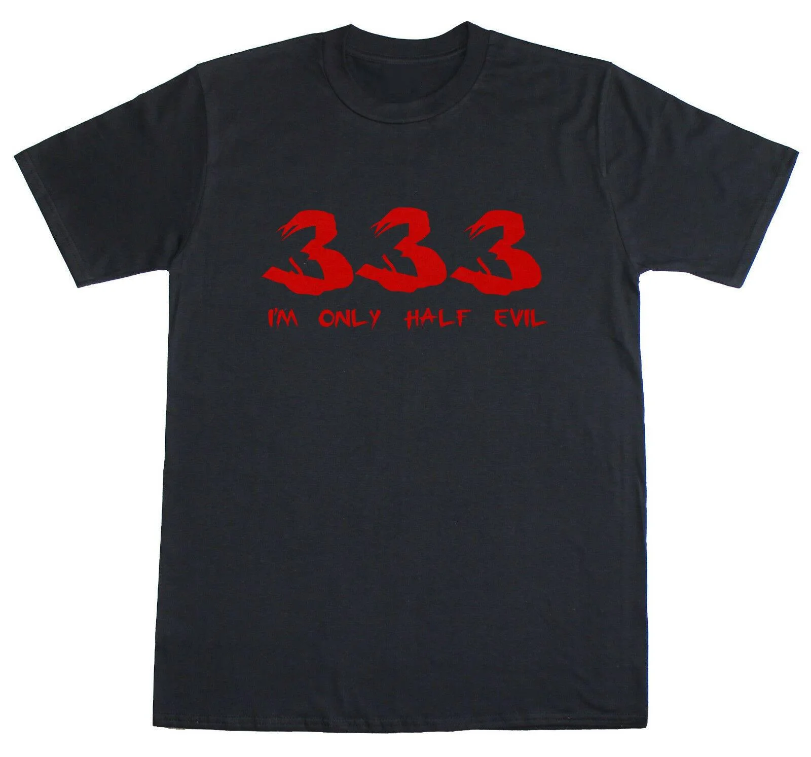 

Halloween T Shirt I'm Only Half Evil Funny Slogan Mens O Collar Funny Tee New